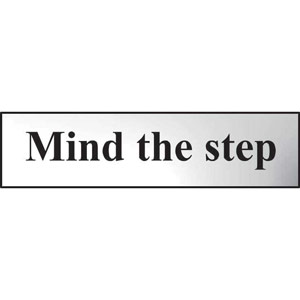 Mind The Step Sign - Polished Chrome Effect - Self-Adhesive PVC (200 x 50mm)