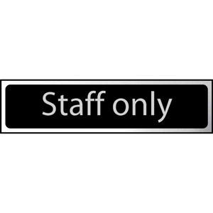 Staff Only' Sign - Black And Polished Chrome Effect - Self-Adhesive PVC (200 x 50mm)