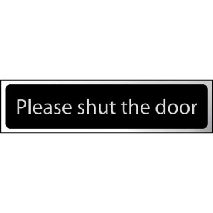 Please Shut The Door' Sign - Black And Polished Chrome - Self-Adhesive PVC (200 x 50mm)