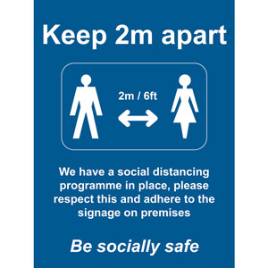 Social Distancing 3mm Foamex Sign - Keep 2m/6ft Apart (600 x 800mm)