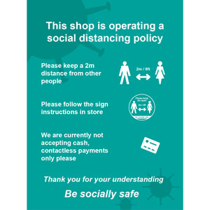Social Distancing Self Adhesive Vinyl Sign - This Shop Is Operating A Social Distancing Policy A (300mm x 400mm)