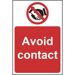 Prohibition Self-Adhesive Vinyl Sign (200 x 300mm) - Avoid Contact